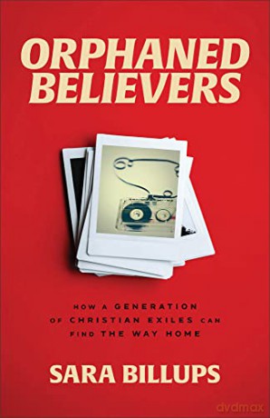 Orphaned Believers - Sara Billups [KSIĄŻKA]