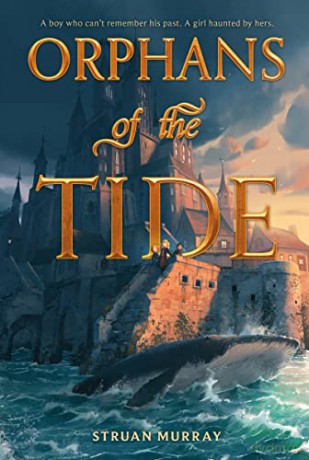 Orphans Of The Tide - Struan Murray [KSIĄŻKA]