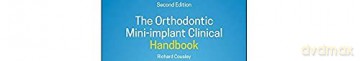 Orthodontic Miniimplant Clinical Handboo - Richard Cousley [KSIĄŻKA]