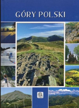 Góry Polski [KSIĄŻKA]
