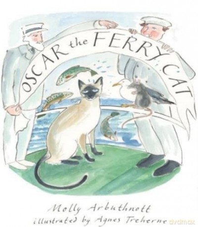 Oscar The Ferry Cat - Molly Arbuthnott [KSIĄŻKA]