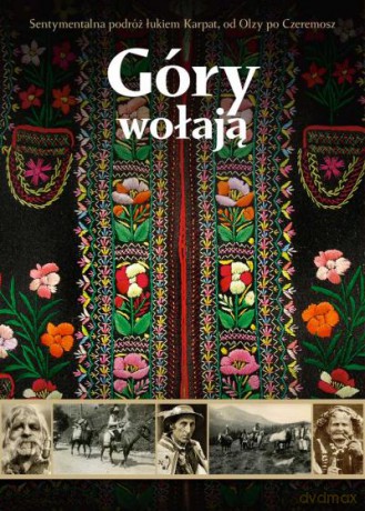 Góry Wołają [KSIĄŻKA]