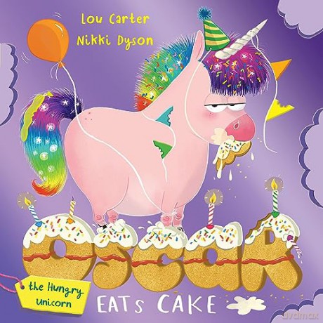 Oscar The Hungry Unicorn Eats Cake - Lou Carter [KSIĄŻKA]