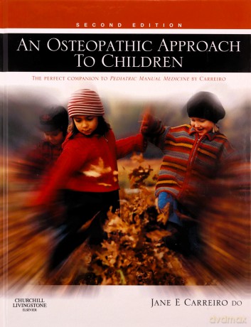 Osteopathic Approach To Children - Jane E Carreiro [KSIĄŻKA]