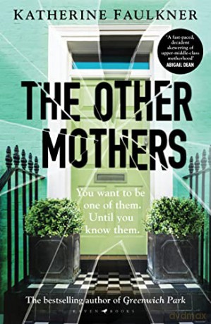 Other Mothers - Katherine Faulkner [KSIĄŻKA]