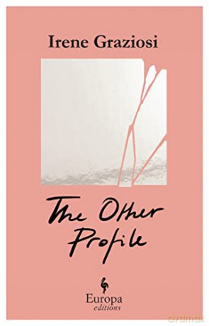 Other Profile - Irene Graziosi [KSIĄŻKA]