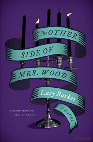 Other Side Of Mrs Wood The - Lucy Barker [KSIĄŻKA]