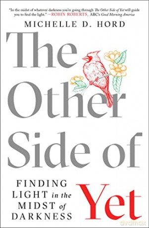 Other Side Of Yet - Michelle D. Hord [KSIĄŻKA]