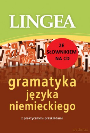 Gramatyka Języka Niemieckiego [KSIĄŻKA]
