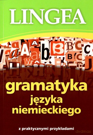 Gramatyka Języka Niemieckiego [KSIĄŻKA]
