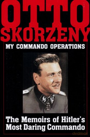 Otto Skorzeny - Otto Skorzeny [KSIĄŻKA]