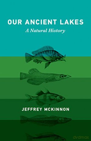 Our Ancient Lakes - Jeffrey Mckinnon [KSIĄŻKA]