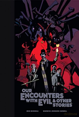 Our Encounters With Evil Other Stories - Mike Mignola [KSIĄŻKA]