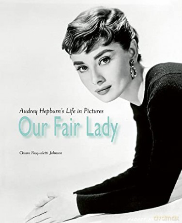 Our Fair Lady - Chiara Pasq Johnson [KSIĄŻKA]