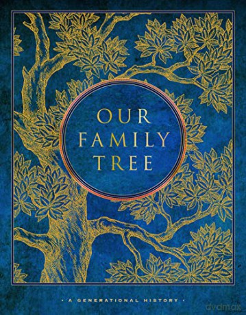 Our Family Tree A Generational History - Sharon L Morgan [KSIĄŻKA]
