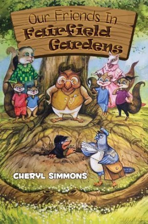 Our Friends In Fairfield Gardens - Cheryl Simmons [KSIĄŻKA]