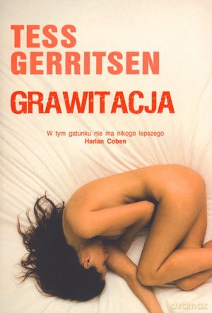 Grawitacja - Gerritsen Tess [KSIĄŻKA]