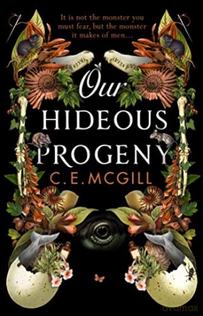 Our Hideous Progeny - C E Mcgill [KSIĄŻKA]