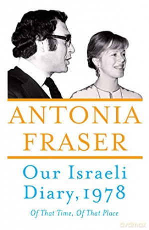 Our Israeli Diary - Antonia Fraser [KSIĄŻKA]