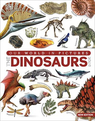 Our World In Pictures The Dinosaur Book [KSIĄŻKA]