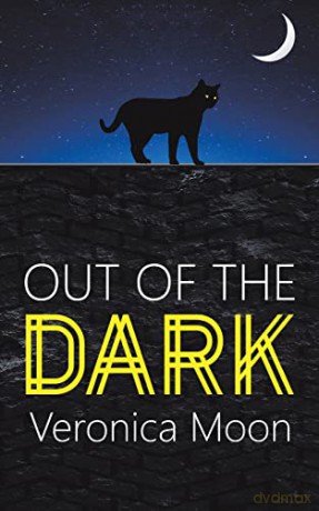 Out Of The Dark - Veronica Moon [KSIĄŻKA]