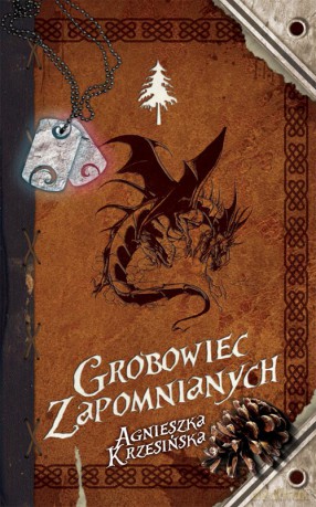 Grobowiec Zapomnianych - Krzesińska A. [KSIĄŻKA]