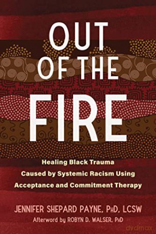 Out Of The Fire - Robyn D. Walser Jenn [KSIĄŻKA]