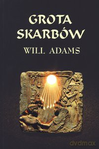 Grota Skarbów - Adams Will [KSIĄŻKA]