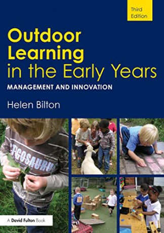 Outdoor Learning In The Early Years - Helen Bilton [KSIĄŻKA]