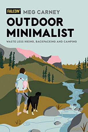 Outdoor Minimalist - Meg Carney [KSIĄŻKA]