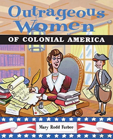 Outrageous Women Of Colonial America - Furbee [KSIĄŻKA]