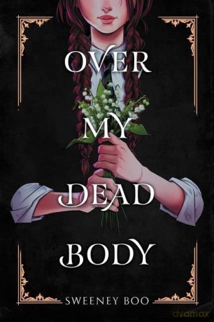 Over My Dead Body - Boo Sweeney [KSIĄŻKA]