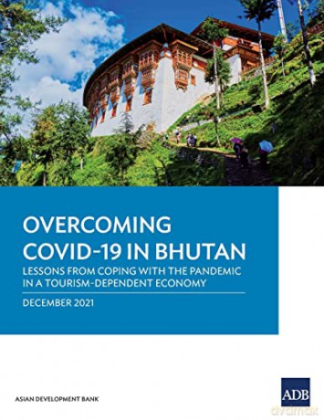 Overcoming Covid-19 In Bhutan - Asian Development Ba [KSIĄŻKA]