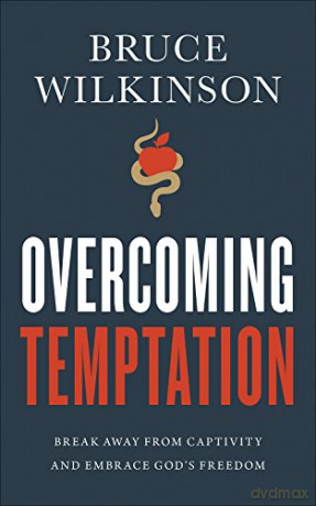 Overcoming Temptation - Bruce Wilkinson [KSIĄŻKA]