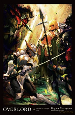 Overlord Vol 16 - Kugane Maruyama [KSIĄŻKA]