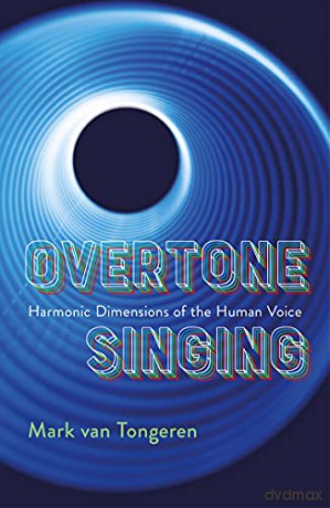 Overtone Singing - Mark Van Tongeren [KSIĄŻKA]