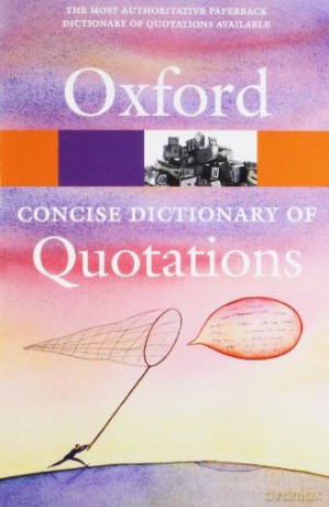 Oxford Concise Dictionary Of Quotations - Susan(Ed) Ratcliffe [KSIĄŻKA]