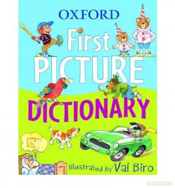 Oxford First Picture Dictionary - Val Biro [KSIĄŻKA]