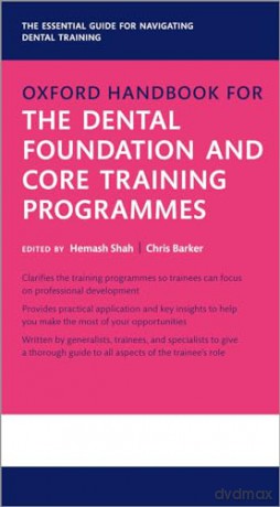 Oxford Handbook For The Dental Foundatio - Hemash; Barker Shah [KSIĄŻKA]