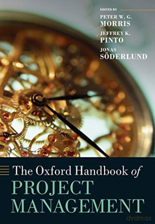 Oxford Handbook Of Project Management Pa - Peter W. G.; Morris [KSIĄŻKA]