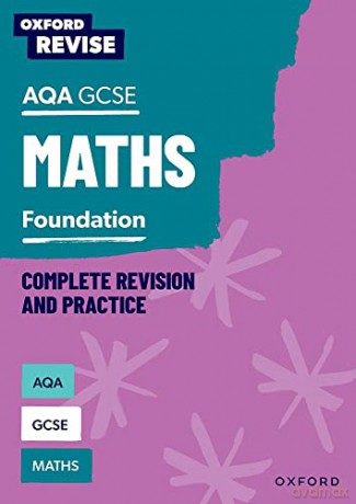 Oxford Revise Aqa Gcse Mathematics Found [KSIĄŻKA]