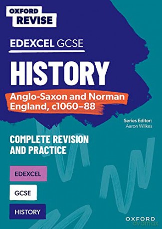 Oxford Revise Edex Gcse History Anglosax [KSIĄŻKA]