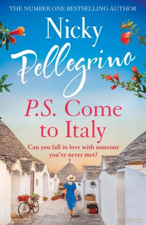 P S Come To Italy - Nicky Pellegrino [KSIĄŻKA]