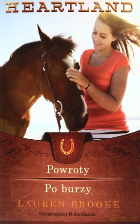 Heartland 1-2. Powroty. Po Burzy - Brooke Lauren [KSIĄŻKA]