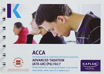 P6 Advanced Taxation Atx (Fa17) - Kaplan [KSIĄŻKA]