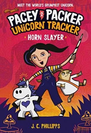 Pacey Packer Unicorn Tracker 2 Horn Slay - J. C. Phillipps [KSIĄŻKA]