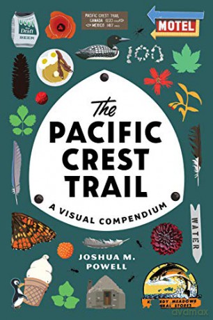 Pacific Crest Trail The - Joshua M. Powell [KSIĄŻKA]