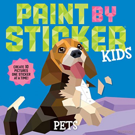 Paint By Sticker Kids Pets [KSIĄŻKA]