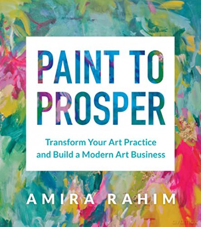 Paint To Prosper - Amira Rahim [KSIĄŻKA]