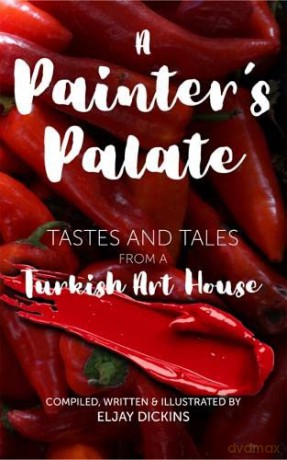 Painters Palate - Eljay Dickins [KSIĄŻKA]